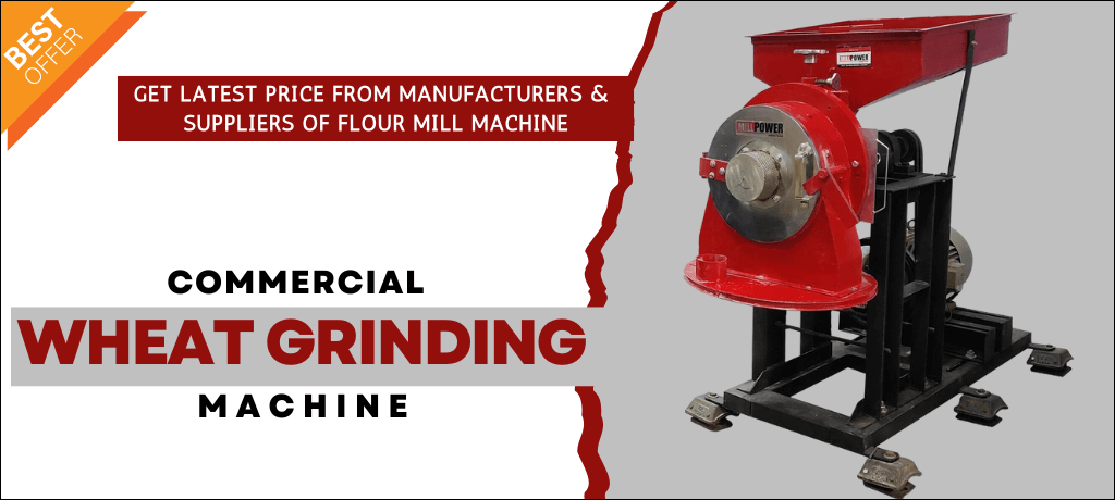 Máy nghiền lúa mì thương mại - Nhận báo giá mới nhất từ các nhà sản xuất & nhà cung cấp máy xay bột